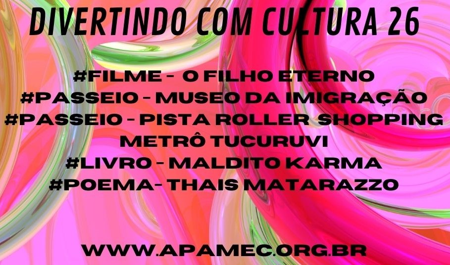 DIVERTINDO COM CULTURA – APAMEC