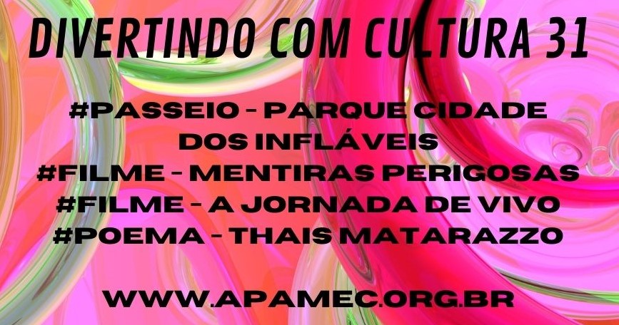 DIVERTINDO COM CULTURA – APAMEC