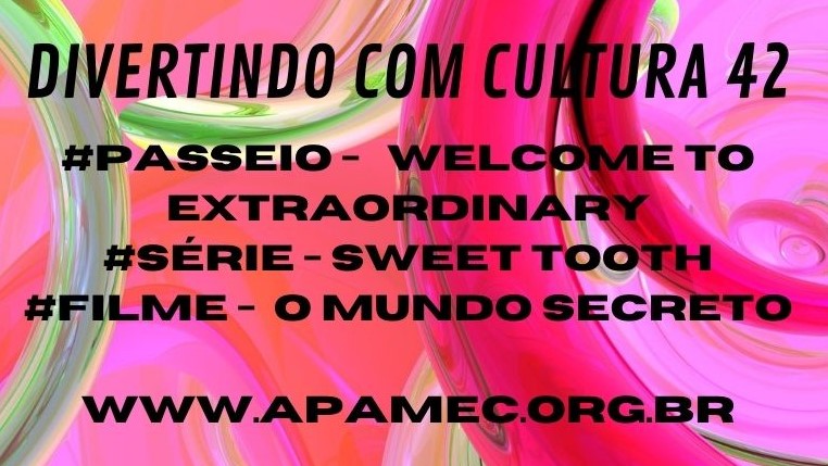 DIVERTINDO COM CULTURA – APAMEC